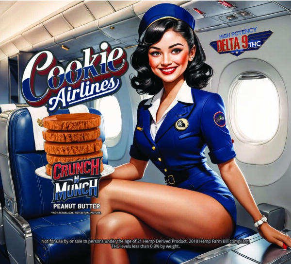 Classic flight attendant with a stack of large and thick Peanut Butter cookies called Crunch N Munch that says 'High Potency - Delta 9 THC'.
