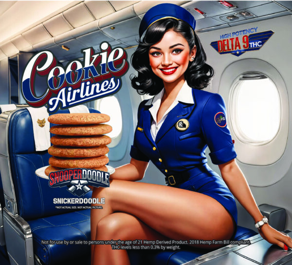Classic flight attendant with a stack of large and thick snickerdoodle cookies called snooperdoodle that says 'High Potency - Delta 9 THC'.